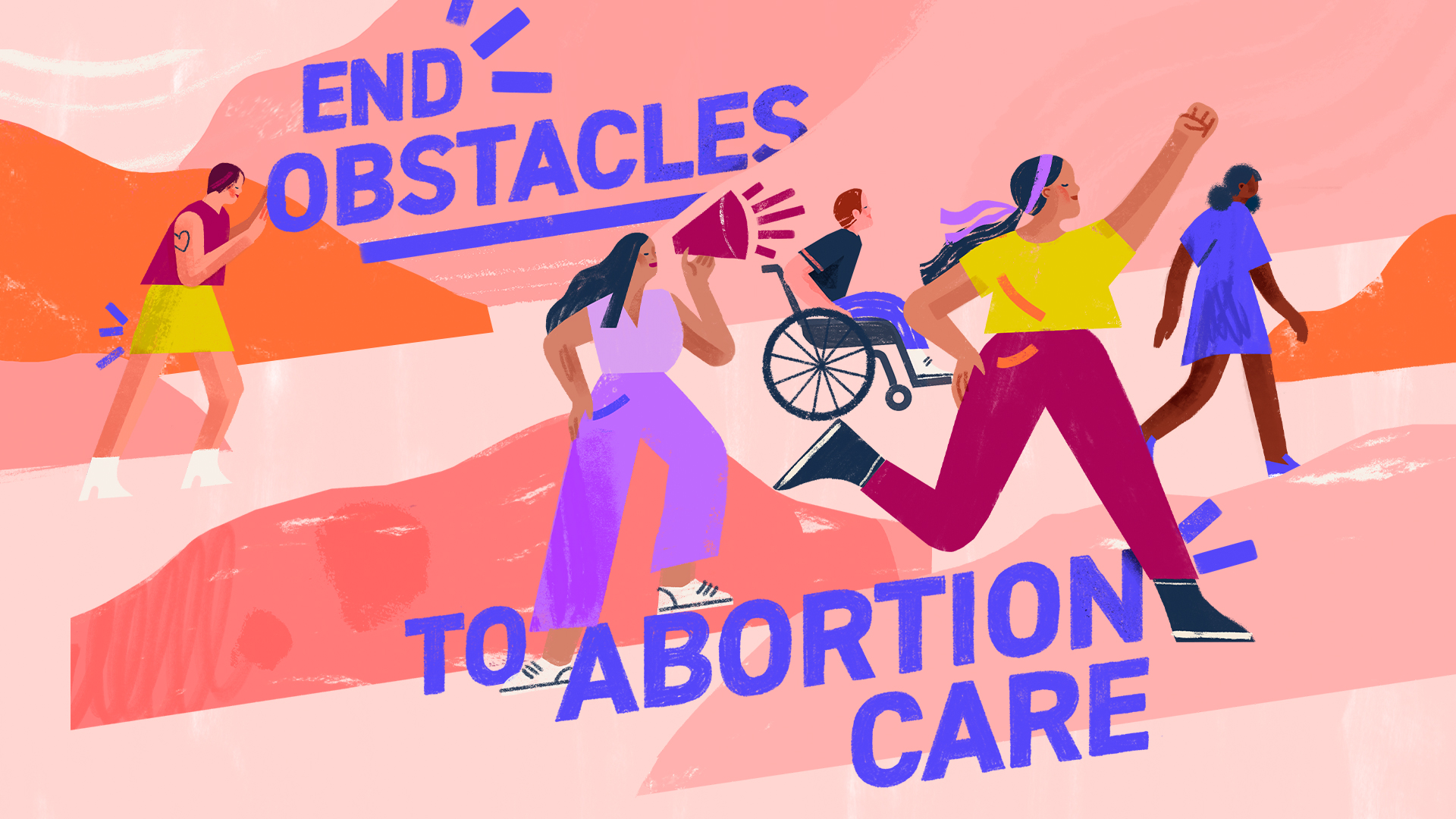 Illustration "End obstacles to abortion care"